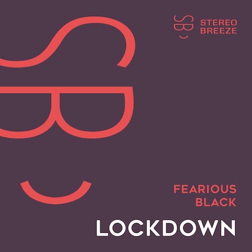 Fearious Black - Lockdown