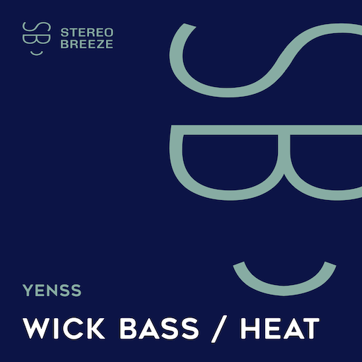 yenss - Wick Bass / Heat